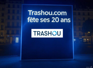 Trashou.com fête ses 20 ans