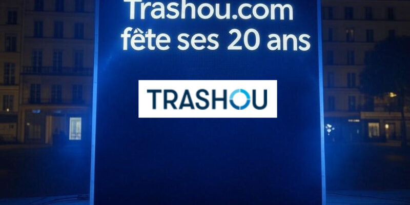 Trashou.com fête ses 20 ans